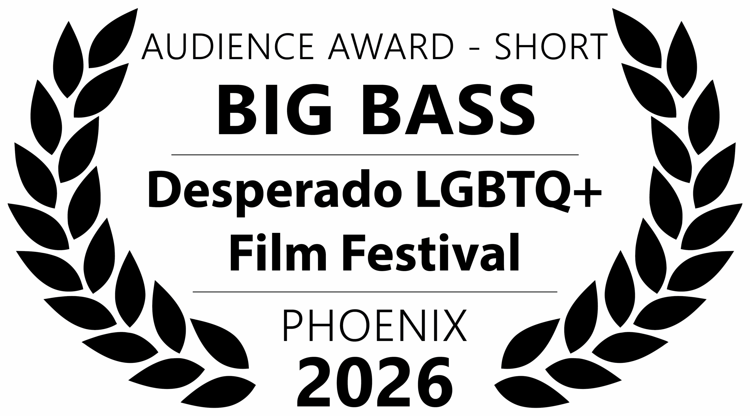 Desperado 2026 Audience Award Short Film - BIG BASS